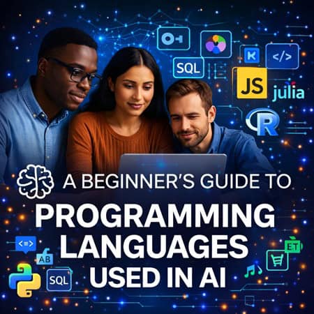 🧠 A Beginner’s Guide to Programming Languages Used in AI