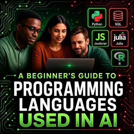 🧠 A Beginner’s Guide to Programming Languages Used in AI